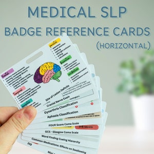 Medical SLP reference cards, acute care SLP, Neuro, Dysphagia, Trach and Vent, Scales Reference Cards