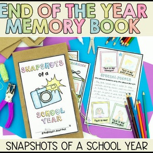 End of the Year Snapshots of a School Year Memory Book