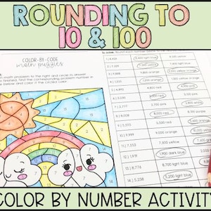 May include: A color-by-number math activity sheet titled "Rounding to 10 & 100." The worksheet features a sun, rainbow, and clouds. Colored pencils in red, orange, yellow, and green are on the right. The text "COLOR BY NUMBER ACTIVITY" is at the bottom.