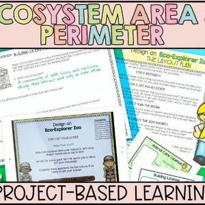 May include: Educational materials for project-based learning. The image features worksheets with the titles "Ecosystem Area & Perimeter" and "Design an Eco-Explorer Zoo". Colorful text and illustrations are included, along with a cartoon construction worker.