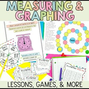May include: Educational materials for teaching measurement and graphing. The image features colorful worksheets, a game board, and a scale illustration. Text includes "Measuring & Graphing," "Lessons, Games, & More," and instructions for measuring mass in grams and kilograms.
