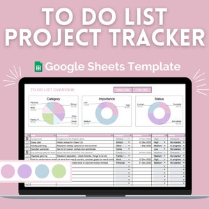 May include: A Google Sheets template for a to-do list project tracker. The template includes sections for category, importance, status, and due date. The template is designed to help users organise and track their tasks.