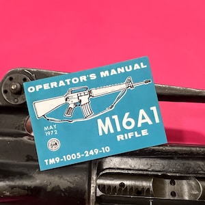 Colt M16A1 MAGNET Operator’s Manual (Cover)  -- USGI, Vietnam, Desert Storm, Collector, Display, Retro, Unique, Military