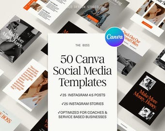 May include: A collection of social media templates for Canva, featuring a white background with the text "50 Canva Social Media Templates". The templates are optimized for coaches and service-based businesses, including 25 Instagram 4:5 posts and 25 Instagram stories.