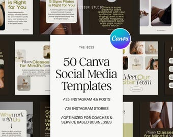 May include: A collage of 50 Canva social media templates for coaches and service-based businesses. The templates are designed for Instagram posts and stories. The text on the image reads "50 Canva Social Media Templates", "√25 Instagram 4:5 Posts", "√25 Instagram Stories", "√Optimized for Coaches & Service Based Businesses".