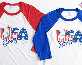 USA Strong Raglan Shirt: Patriotic 4th of July Tee