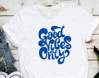 Good Vibes Only Bella Canvas Unisex Jersey Short Sleeve Graphic Tee. Men's T-shirt. Woman's Shirt.