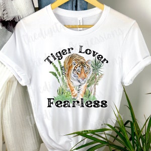Tiger Lover tee Fearless tshirt Tiger t shirt Tiger t-shirt Animal shirt Womens Tiger shirt Tiger tee Spring shirt Spring tee gift for her