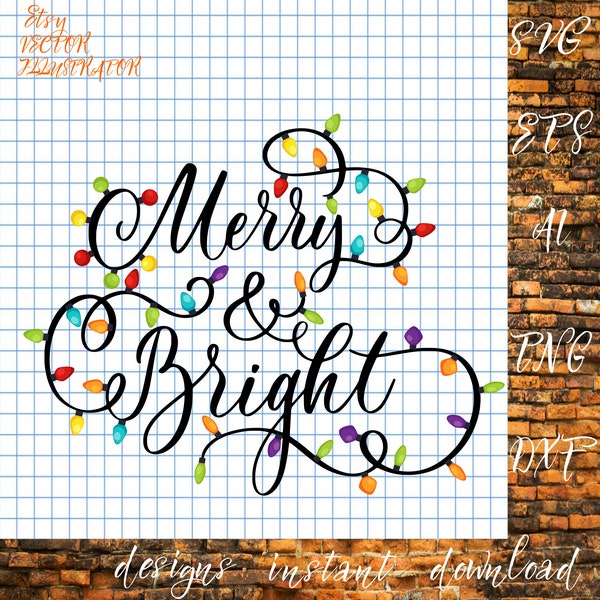Merry & Bright Svg, Merry and Bright Svg File, Christmas SVG, Christmas Lights Svg, Christmas Shirt Svg, Svg Christmas, 2 for the price of 1