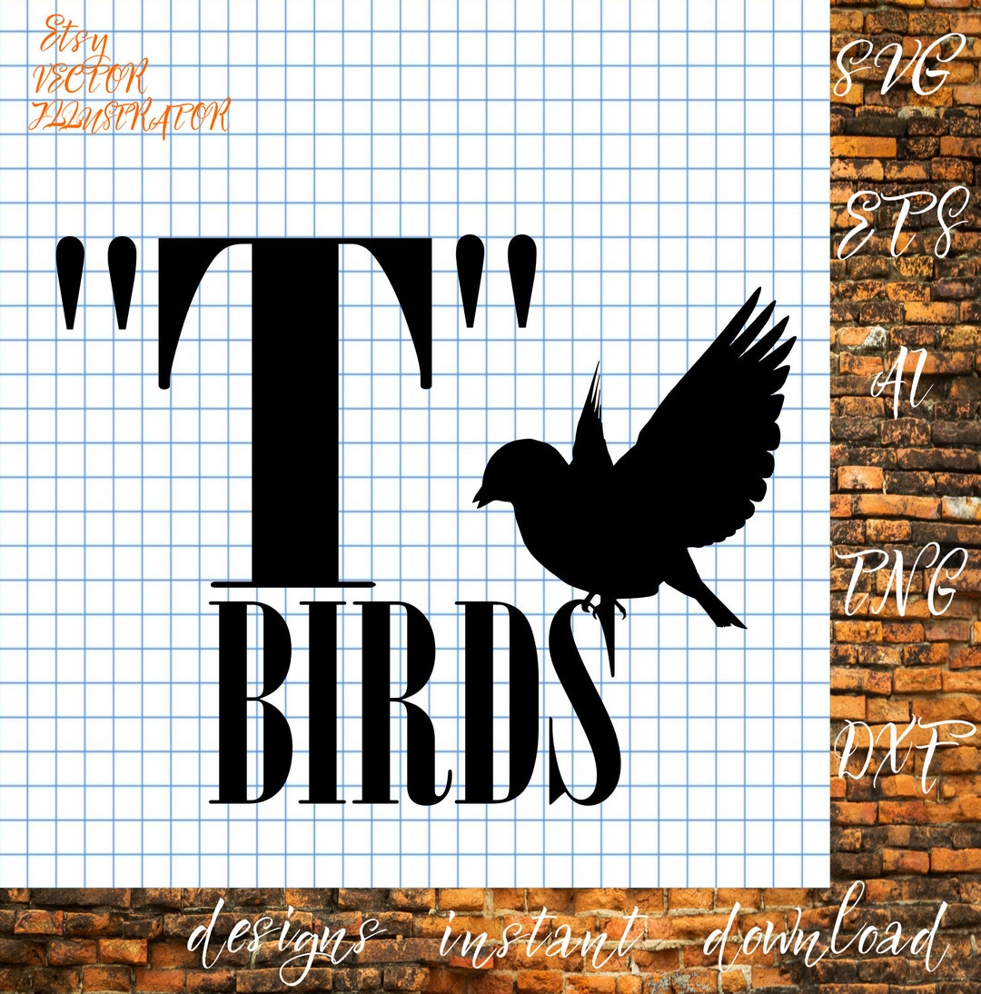 T birds Svg Cut File Svgpngpdfaiepsdxf Files For Cutting Machines t-birds-svg-cut-file-svgpngpdfaiepsdxf-files-for-cutting-machines