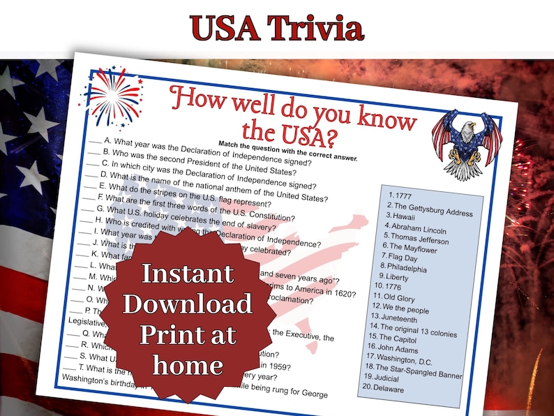 May include: A white paper sheet titled USA Trivia with the heading How well do you know the USA? featuring twenty questions about American history and a corresponding list of twenty numbered answers, decorated with a bald eagle and fireworks.