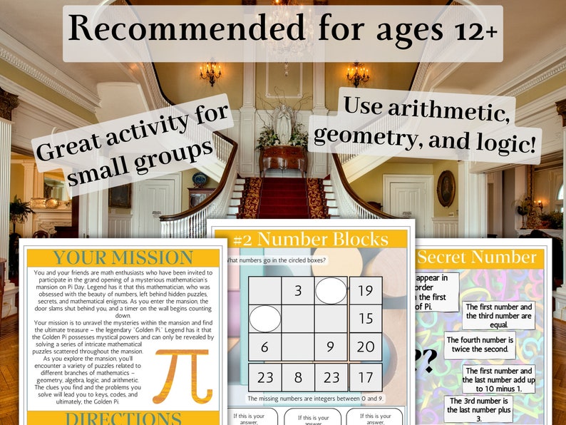 May include: A printable escape room game for ages 12 and up. The game features a mansion with a secret number puzzle, a number block puzzle, and a secret number puzzle. The game is designed for small groups and uses arithmetic, geometry, and logic.