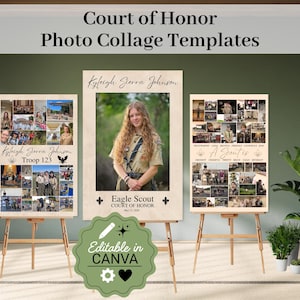May include: Three Court of Honor photo collage templates displayed on wooden easels. The designs feature light backgrounds with text including 'Court of Honor Photo Collage Templates', 'Kyleigh Sierra Johnson', 'Troop 123', 'Eagle Scout', and 'A Scout is'. A green badge reads 'Editable in CANVA'.