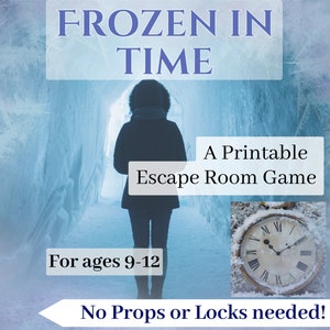 Puede incluir: Un juego de escape room imprimible llamado "Frozen in Time" para edades de 9 a 12 años. El juego presenta la silueta de una persona caminando por un túnel congelado. El texto "No Props or Locks needed!" está en la parte inferior de la imagen.
