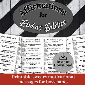Könnte beinhalten: Druckbare Motivationskarten mit Sprüchen wie "Du bist ein Badass" und "Du bist unaufhaltsam". Die Karten sind schwarz-weiß mit dekorativen Ecken. Das Bild enthält den Text "Affirmations for Badass Bitches" und "Instant Download".