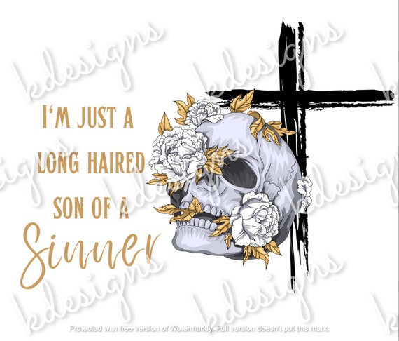 Jelly Roll I'm Just a Long Haired Son of a Sinner PNG 300 - Etsy Canada