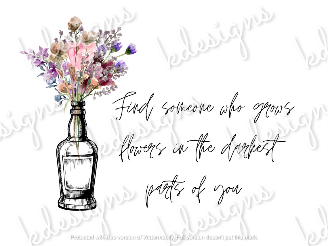 Zach Bryan Find Someone Who Grows Flowers in the Darkest Parts Etsy