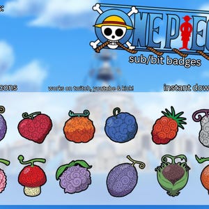 May include: Digital download of 12 colorful fruit icons, each with unique textures and shapes. The image includes the text "ONE PIECE" and "sub/bit badges". The icons are designed for use on Twitch, YouTube, and Kick.