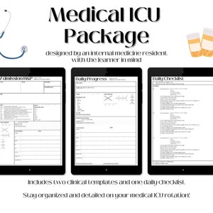 Medical ICU Clinical Templates: Admission H&P (History and Physical), Daily Progress (Problem-Based), Daily Checklist  - iPad and Print
