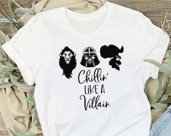 Chillin' Like a Villain T-Shirt, Disney Villain Shirt, Disney Villains T-Shirt, Disneyland Tees, Darth Vader Shirt, Woman Shirt, Kid T-Shirt