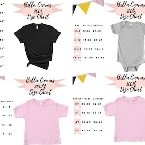 May include: Size chart for Bella Canvas t-shirts in youth, toddler, and adult sizes. The chart shows chest measurements in inches and age ranges for each size. The chart also includes a black, grey, pink, and white t-shirt.