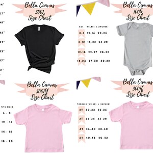 May include: Bella Canvas size chart for t-shirts and onesies. The chart shows sizes for youth, adult, and toddler sizes. The chart includes measurements in inches.