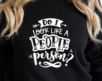 Funny Anti-Social Graphic Sweatshirt: Introvert Humor Gift
