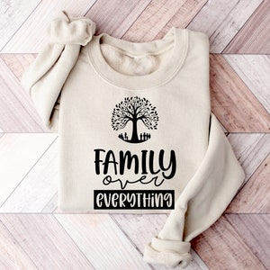 Family Over Everything Shirt, Family Love Tshirt, Family Tree Shirt, Gift For Family, Family Meeting, Family Sayings, Cute Family Tee, Gift