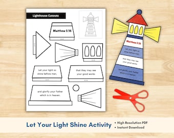May include: A printable craft activity for kids featuring a lighthouse with the Bible verse Matthew 5:16, "Let your light so shine before men, that they may see your good works and glorify your Father which is in heaven." The printable includes cut-out pieces to assemble the lighthouse.
