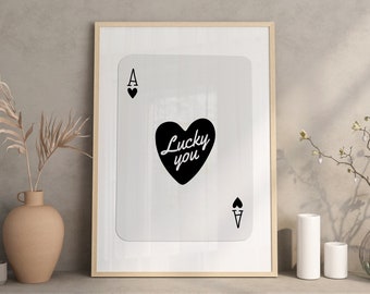 Trendy Lucky You Poster, Ace of Hearts Print, Retro Wall Art, Lucky you wall art, Aesthetic Print, Trendy Wall Art, Printable Wall Art