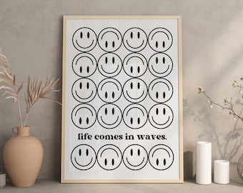Live Comes In Waves Print, Quotes About Life, Life Quotes Wall Art Printable, Inspiring Typography Prints, Trendy Wall Art Digital, Happy