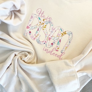 Embroidered Easter Sweatshirt: Floral Appliqué, He is Risen