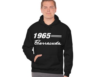 1965 Barracuda Hooded Sweatshirt - Cool Vintage Classic Car Sweatshirt - Hot Rod SweatShirt - Automotive Sweat Shirt