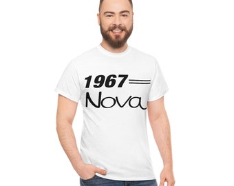 1967 Chevrolet Nova Car T Shirt - Cool Vintage Hot Rod Tee Car Shirt - Classic Car TShirt - Muscle Car T-Shirt