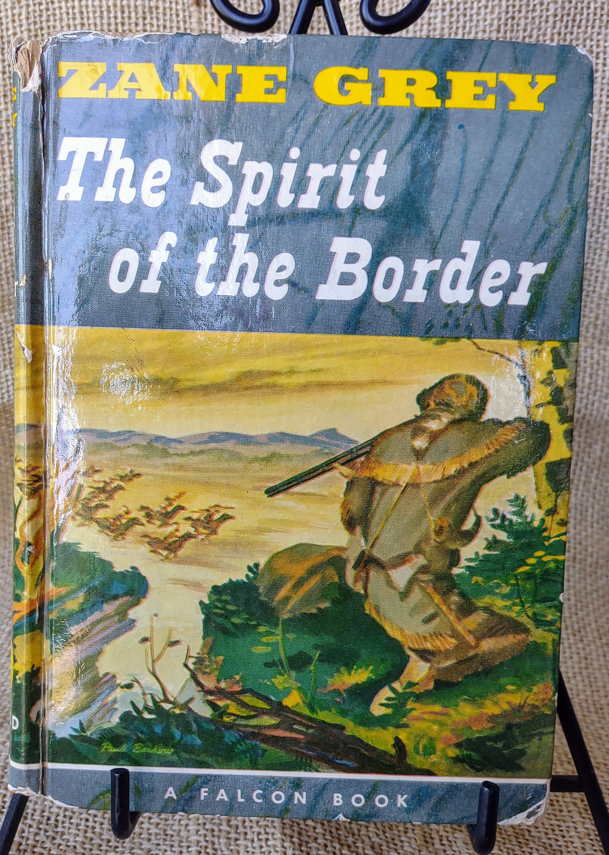 Vintage The Spirit of the Border Novel Falcon Book Zane Grey hardcover 1950