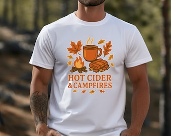 Hot Cider & Campfires Shirt, Cozy Fall Tee, Autumn Bonfire Sweatshirt, Rustic Cabin Camping Shirt, Fall Season Gift for Her