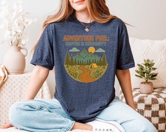 Adventure Fuel Coffee and Curiosity Shirt, Retro Camping Tee, Nature Lover Hiking T-Shirt, Outdoor Explorer Gift for Adventurers