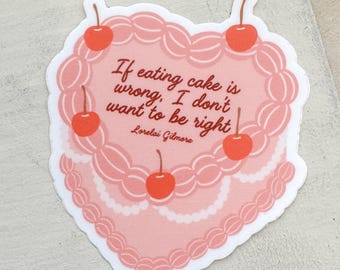 Vintage Heart Cake Sticker | Lorelai quote
