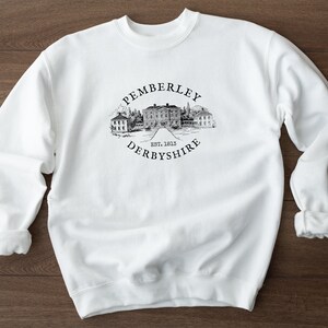 Pride and Prejudice Sweatshirt, Pemberley Shirt, Jane Austen Gift, Book Gift for Her, Booktok sweatshirt