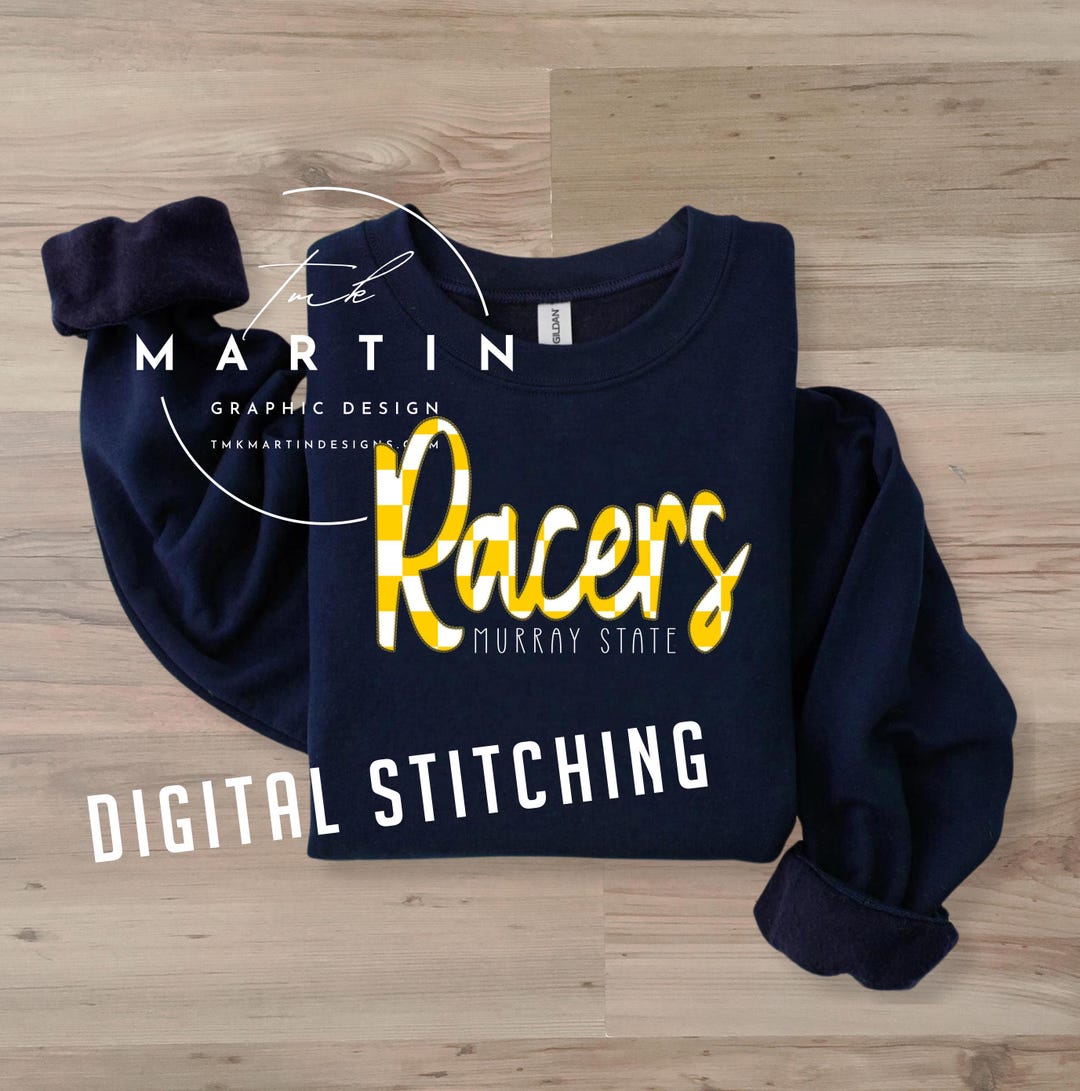 Murray State Racer Graphics Design RACERS Murray State Design Stitches Tee DTF Print Ready to Press ...