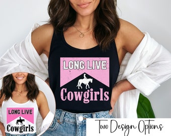 Long live cowgirls distressed tank top, western cowgirl tee, trendy western shirt, aesthetic country girl shirt, country cowgirl tank