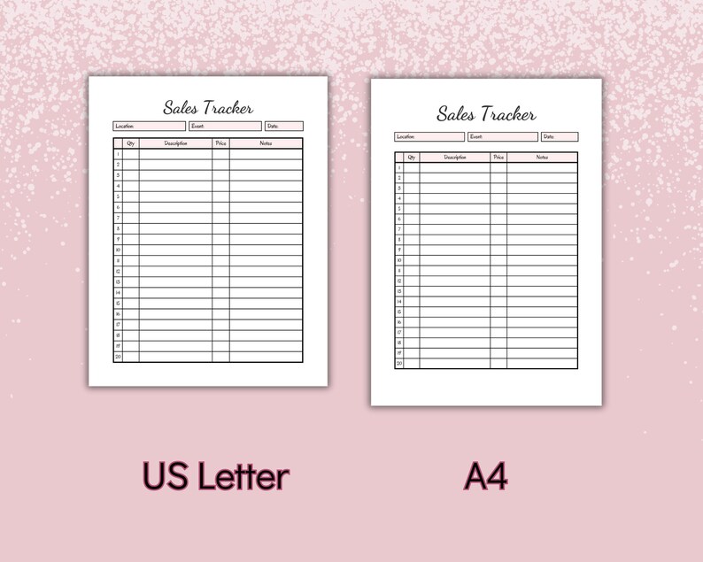 May include: Two printable sales tracker sheets, one in US Letter size and one in A4 size. Each sheet has columns for location, event, date, quantity, description, price, and notes.