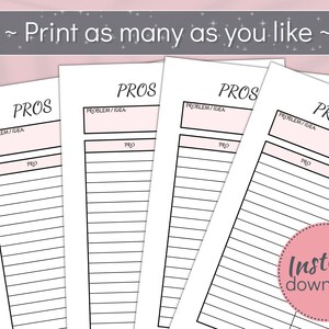 May include: Printable worksheet with the title "PROS" and "PROBLEM/IDEA" at the top. The worksheet is designed to help brainstorm the pros and cons of a problem or idea.