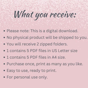 May include: A digital download graphic with the text "What you receive:" followed by bullet points. The bullet points state the product is a digital download, no physical product is shipped, and includes zipped folders with PDF files in US Letter and A4 sizes.
