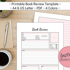 May include: Printable book review template in PDF format. The template has sections for title, author, genre, synopsis, thoughts, and more. The template is available in four colours.