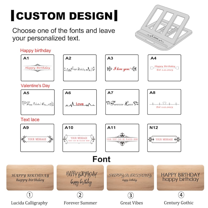 May include: A graphic displaying various font options for a personalised wooden phone stand. The stand is depicted in the top left corner of the image. The font options are presented in a grid with different text examples, such as "Happy Birthday", "I love you", and "Forever Love". The font options are labelled with letters A1 through A12. The bottom of the image showcases four different font styles with the text "HAPPY BIRTHDAY happy birthday" in each style. The font styles are labelled with numbers 1 through 4. The font styles are labelled with the names "Lucida Calligraphy", "Forever Summer", "Great Vibes", and "Century Gothic".
