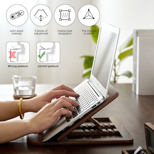 May include: A wooden laptop stand with six adjustable levels. The stand is made of solid wood and has a hollow design for heat dissipation. The stand is shaped like a triangle for stability. The image shows a person using the stand with a laptop. The text "Wrong posture" and "Correct posture" is shown in the image.