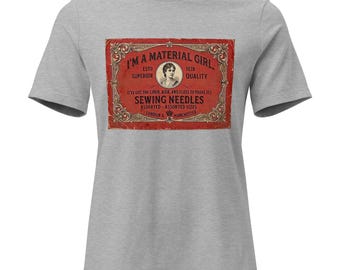 I'm a Material Girl Stitcher's T-Shirt, Retreat T-Shirt