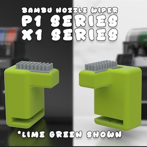 May include: Lime green nozzle wiper, shown in the image, with a rectangular body and a textured top. The text "BAMBU NOZZLE WIPER P1 SERIES X1 SERIES" is displayed above the product. The text "*LIME GREEN SHOWN" is displayed below the product.