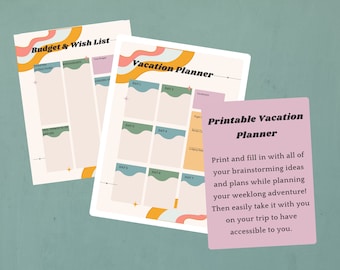 May include: Printable vacation planner with a colorful design. The planner includes sections for budgeting, wish lists, and daily activities. The text reads "Printable Vacation Planner" and "Print and fill in with all of your brainstorming ideas and plans while planning your weeklong adventure! Then easily take it with you on your trip to have accessible to you."